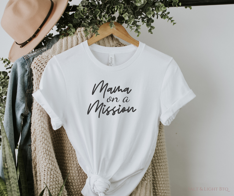 Mama on a Mission tee. Christian Mom Shirts, Motherhood Apparel - Salt and Light Boutique