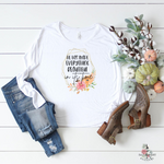 HE HAS MADE EVERYTHING BEAUTIFUL AT ITS TIME FALL LONG SLEEVE T SHIRT - Salt and Light Boutique