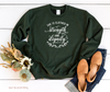 Clothed in Strength and Beauty Sweatshirt - Salt and Light Boutique