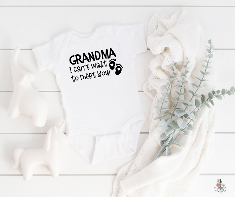 I Can't Wait to Meet You Grandma Coming Soon - Baby Announcement Onesie