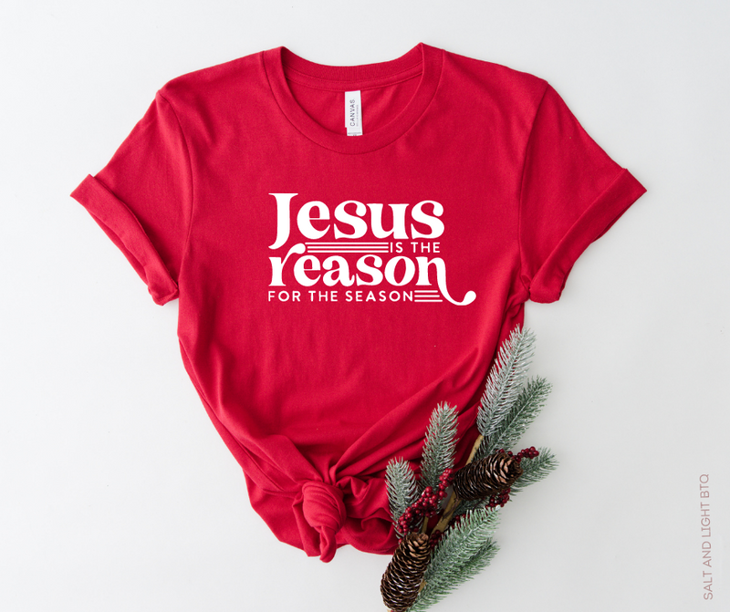 Jesus is The reason For The Season Tee