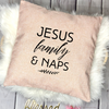 Jesus, Family & Naps Christian Pillow | Colored Pillows - Salt and Light Boutique