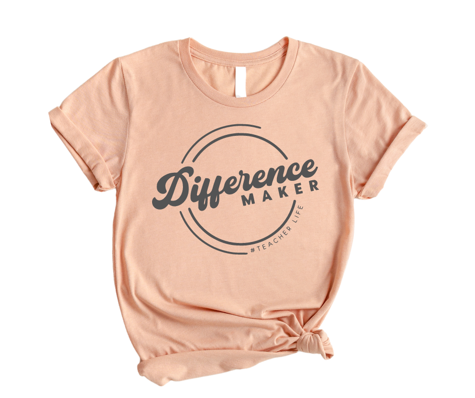 Difference Maker Teacher Shirt