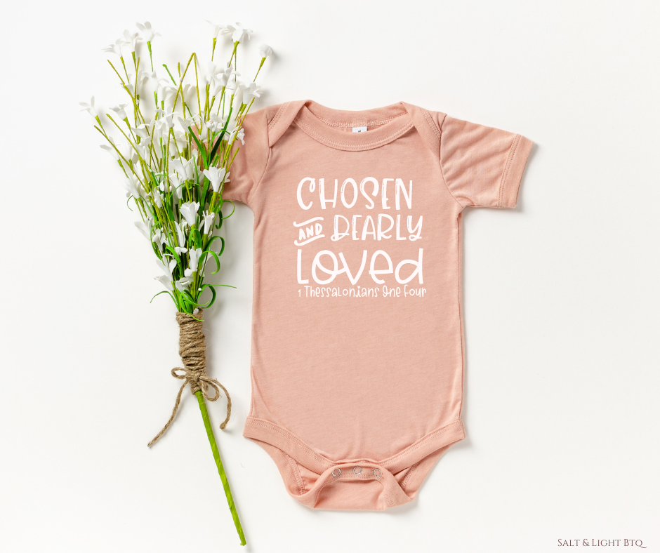 Chosen and dearly Loved Bodysuit. Christian Baby Clothes: Baby Girl & Baby Boy | Salt and Light Boutique