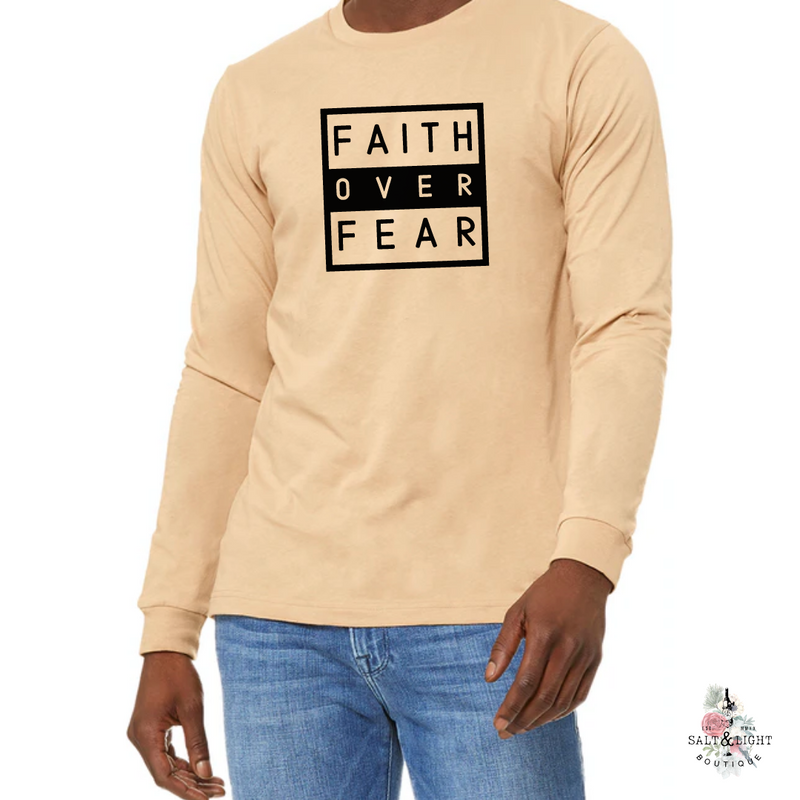 FAITH OVER FEAR MEN'S LONG SLEEVES T-SHIRT - Salt and Light Boutique