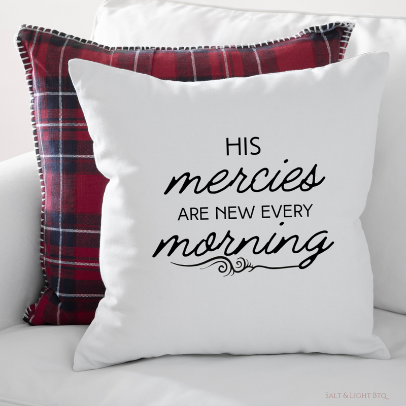 New Mercies Christian Pillow - Salt and Light Boutique