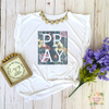 PRAY | WOMEN'S FLOWY MUSCLE T-SHIRT WITH ROLLED SLEEVES - Salt and Light Boutique