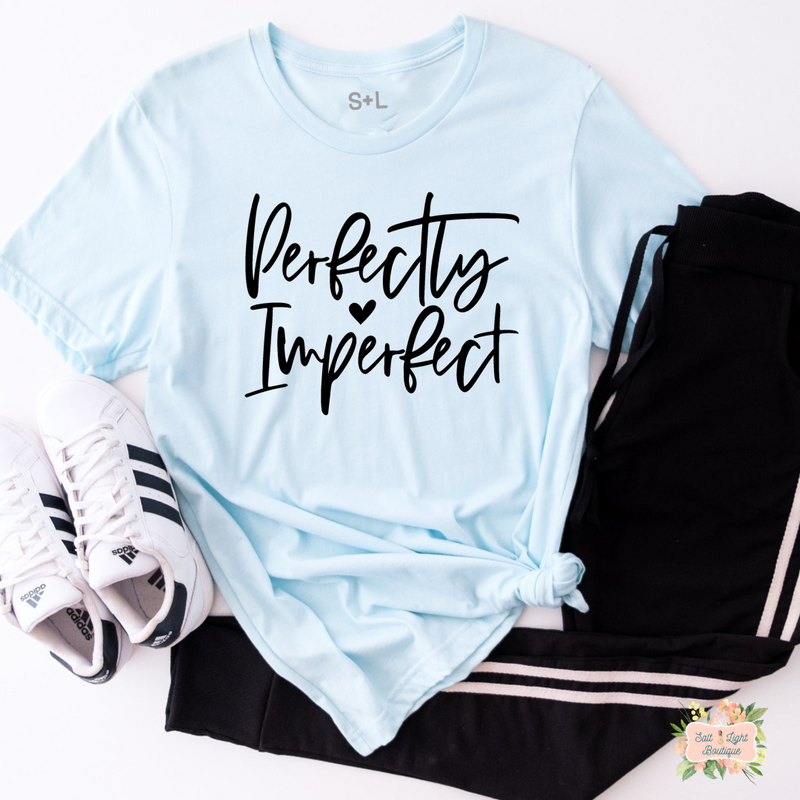 PERFECTLY IMPERFECT WORKOUT T-SHIRT | WOMEN'S UNISEX WORKOUT SHIRTS - Salt and Light Boutique
