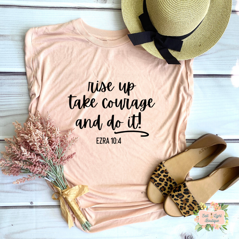 RISE UP - EZRA 10:4 | WOMEN'S FLOWY MUSCLE T-SHIRT WITH ROLLED SLEEVES - Salt and Light Boutique