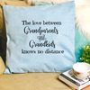 The Love Between Grandparents Long Distance Grandma Pillow | Colored Pillow - Salt and Light Boutique