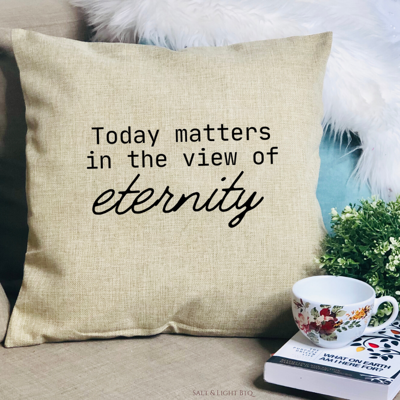 Today Matters Christian Pillow | Colored Pillows - Salt and Light Boutique