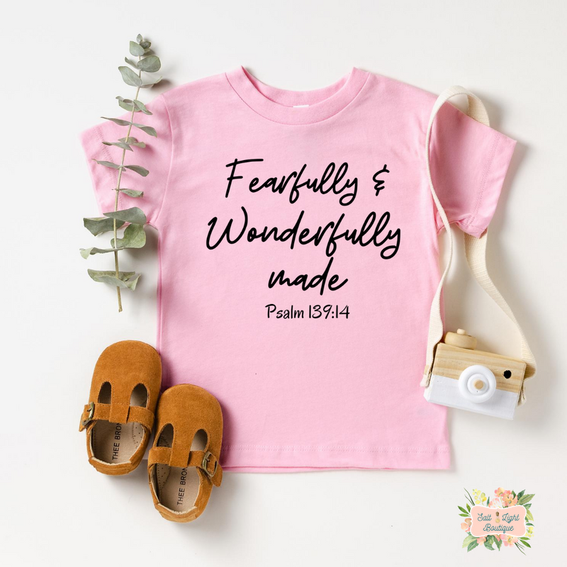 FEARFULLY AND WONDERFULLY MADE | TODDLER SHIRT - Salt and Light Boutique