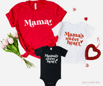 Mama's Sweetheart Mommy And Me Shirts
