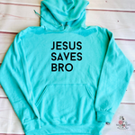 JESUS SAVES BRO MEN'S HOODIE - Salt and Light Boutique