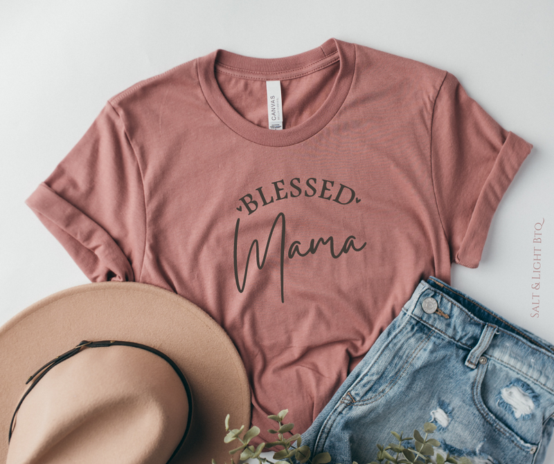 Blessed Mama Shirt: Christian Mom Shirts - Salt and Light Boutique