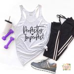 PERFECTLY IMPERFECT WOMEN'S WORKOUT TANK TOP | RACERBACK TANK - Salt and Light Boutique