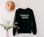 Thankful Mama Sweatshirt: Christian Mom Apparel | SLB