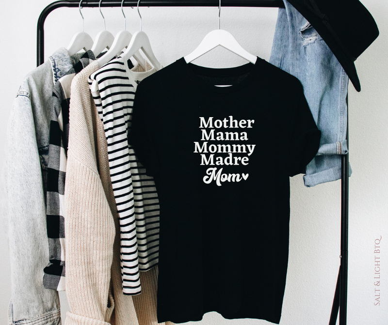 Mother Madre Mama Mommy Mom Tee