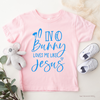 No Bunny Loves Me Like Jesus Kids Tee