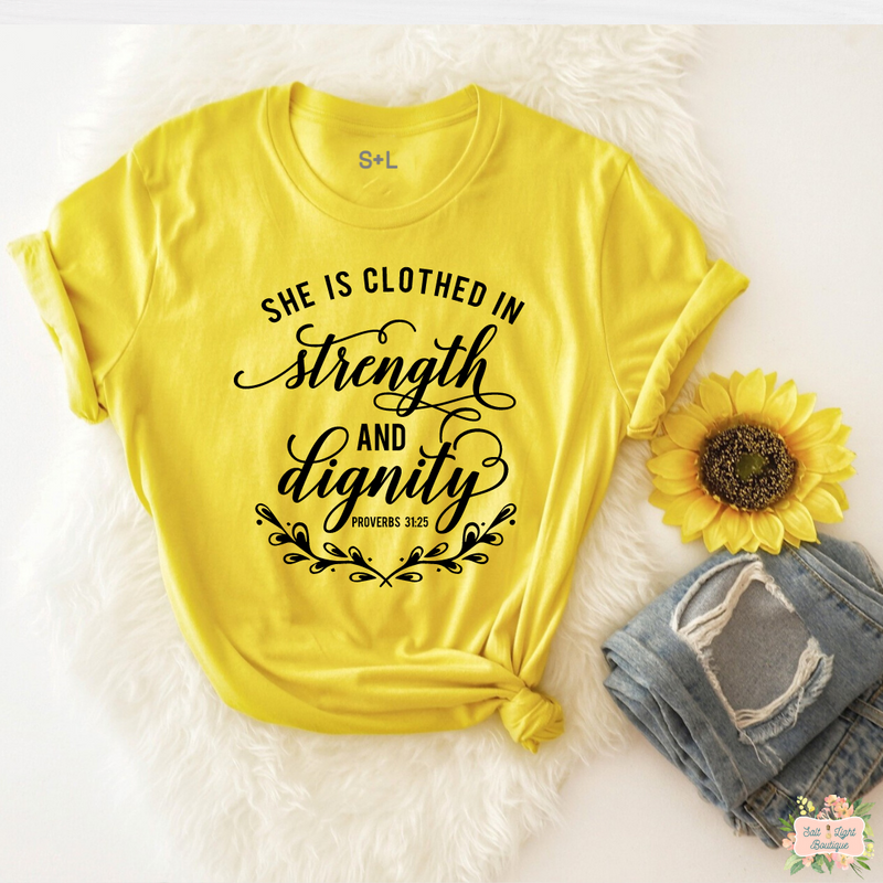 SHE IS CLOTHED IN STRENGTH & DIGNITY SHORT SLEEVE WOMEN'S T-SHIRT | UNISEX CUT - Salt and Light Boutique