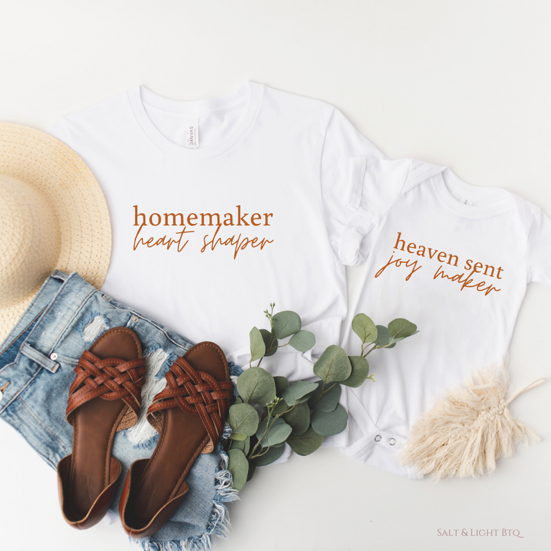 Homemaker Heart Shaper + Heaven Sent Joy Maker Mommy and Me Matching Shirts