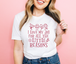 Little Reasons Teacher Shirts - Salt and Light Btq