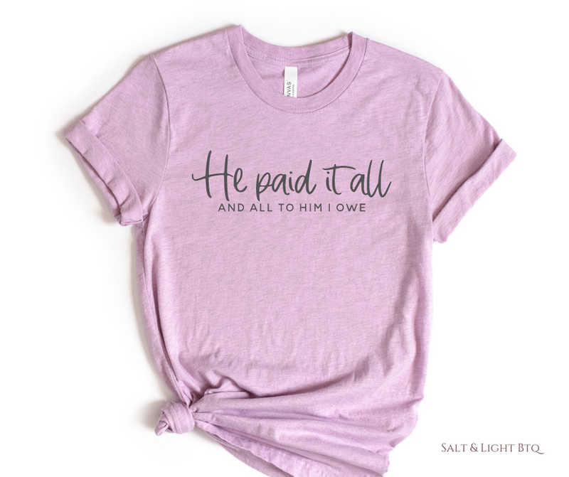 He paid it all Tee
