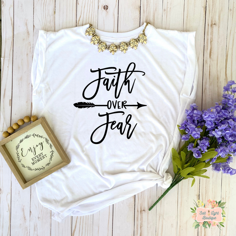 FAITH OVER FEAR | WOMEN'S FLOWY MUSCLE T-SHIRT WITH ROLLED SLEEVES - Salt and Light Boutique