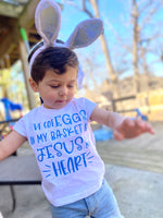 I've got eggs in my basket and Jesus in my heart. Cute Christian Easter Shirt for Kids | Salt and Light Boutique